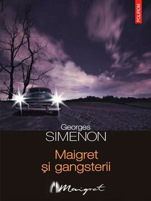 cover image of Maigret și gangsterii